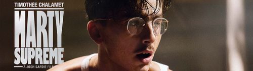 Marty Supreme - dream big!