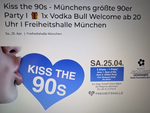 Kiss the 90s - Münchens größte 90er & 2000er Party