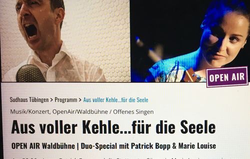 Aus voller Kehle …für die Seele Open air Konzert mit Patrick Bopp und Marie Luise