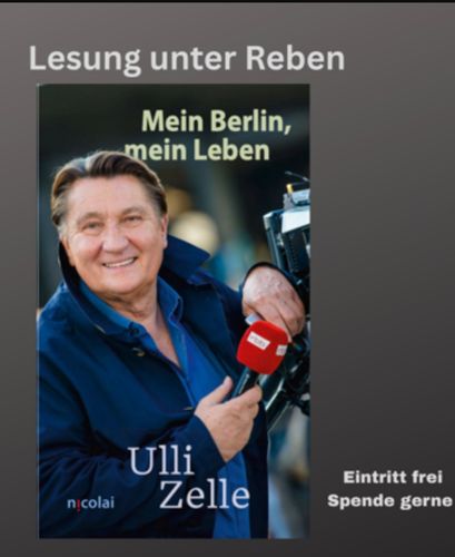 Lesung unter Reben: Ulli Zelle liest aus seinem Buch