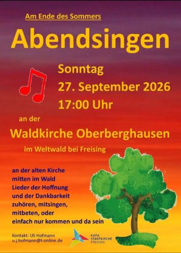 Am Ende des Sommers -
Abendsingen